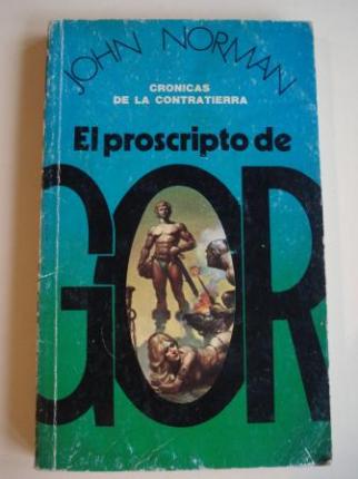 El proscripto de GOR. Crnicas de la Contratierra - Ver os detalles do produto