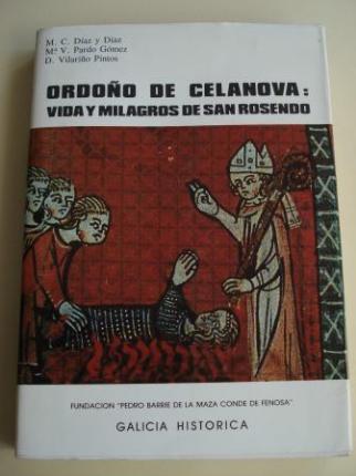 Ordoo de Celanova. Vida y milagros de San Rosendo (Apndice anatomo-antropolgico de Jos Carro Otero) - Ver os detalles do produto