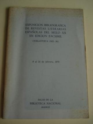 Catlogo EXPOSICIN BIBLIOGRFICA DE REVISTAS LITERARIAS ESPAOLAS DEL SIGLO XX EN EDICIN FACSMIL (Biblioteca del 36). Salas de la Biblioteca Nacional, 9 al 25 de febrero, 1979 - Ver os detalles do produto