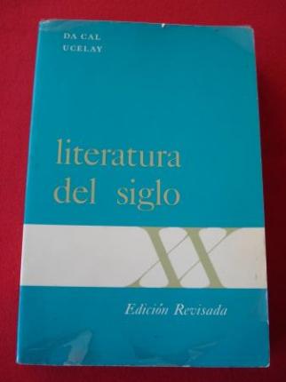 Literatura del siglo XX. Nueva edicin, revisada y aumentada - Ver os detalles do produto