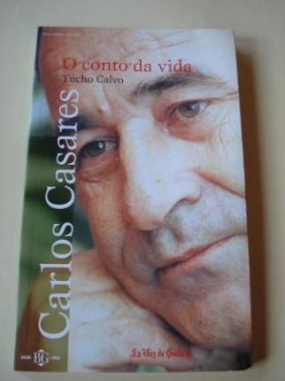 Carlos Casares. O conto da vida - Ver os detalles do produto