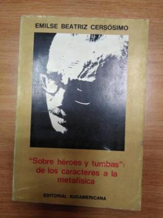Sobre hroes y tumbas: de los caracteres a la metafsica - Ver os detalles do produto