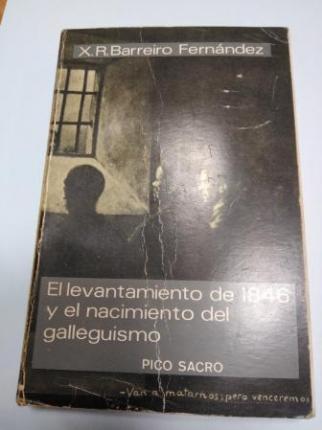 El levantamiento de 1846 y el nacimiento del galleguismo - Ver os detalles do produto