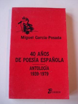40 aos de poesa espaola. Antologa 1939-1979 - Ver os detalles do produto