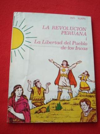 La revolucin peruana i La libertad del pueblo de los Incas - Ver os detalles do produto