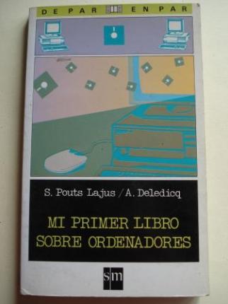 Mi primer libro sobre ordenadores - Ver os detalles do produto