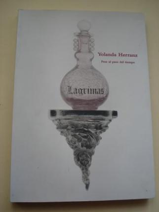 YOLANDA HERRANZ. Pese al paso del tiempo. Catlogo Exposicin. Salamanca, 2007 - Ver os detalles do produto