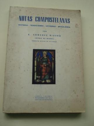 Notas compostelanas. Historia - Tradiciones - Leyendas - Miscelnea - Ver os detalles do produto