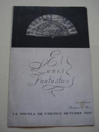 El lunes fantstico. La novela de Vrtice. Octubre 1939 - Ver os detalles do produto