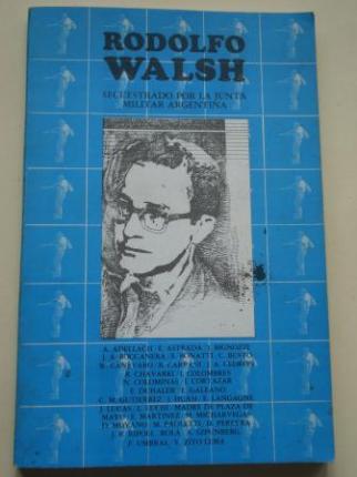 Rodolfo Walsh secuestrado por la Junta Militar argentina - Ver os detalles do produto