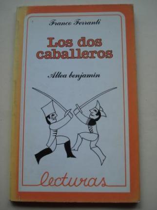 Los dos caballeros (Altea Benjamn, nm. 12) - Ver os detalles do produto