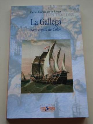 La Gallega. Nave capit de Coln (En gallego) - Ver os detalles do produto