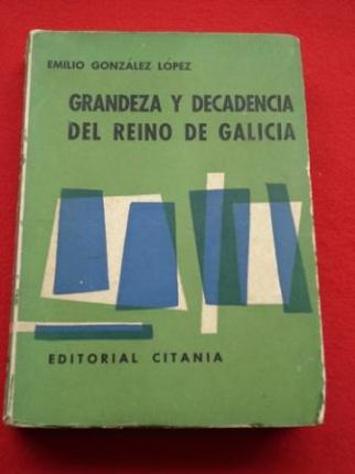 Grandeza y decadencia del reino de Galicia (Galicia y Portugal) - Ver os detalles do produto