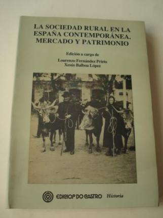 La sociedad rural en la Espaa contempornea. Mercado y patrimonio - Ver os detalles do produto