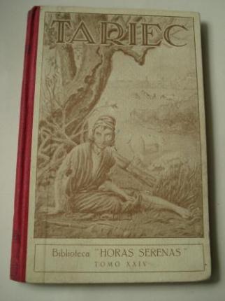 Tariec. Novela del siglo I de la Era Cristiana (Versin espaola por Francisco Ruiz Linares) - Ver os detalles do produto