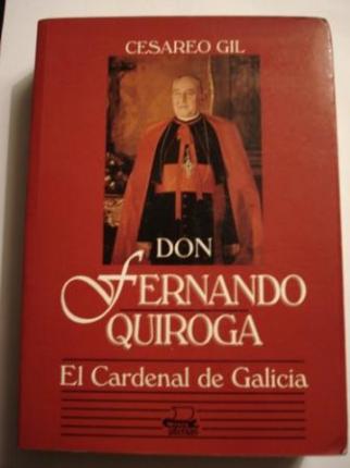 Don Fernando Quiroga. El Cardenal de Galicia - Ver os detalles do produto