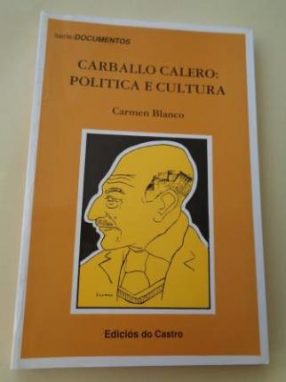 Carballo Calero: Poltica e cultura - Ver os detalles do produto