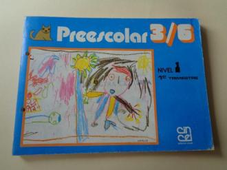 Preescolar 3/6. Nivel 1 . 1er Trimestre - Fichas para alumnado (Editorial Cincel, 1982) - Ver os detalles do produto