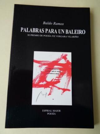 Palabras para un baleiro (XI Premio de Poes�a Fiz Vergara Vilari�o) - Ver os detalles do produto