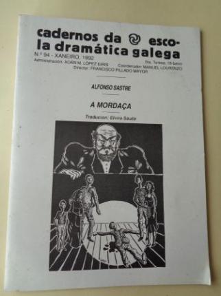 Cadernos de escola Dramtica Galega, n 94. Xaneiro, 1992: A mordaa - Ver os detalles do produto