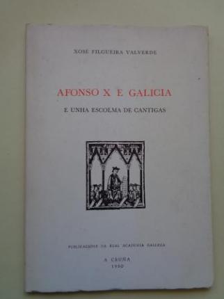 Afonso X e Galicia e unha escolma de cantigas - Ver os detalles do produto