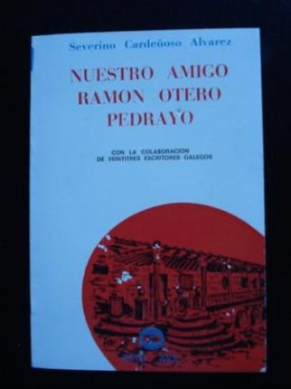 Nuestro amigo Ramn Otero Pedrayo - Ver os detalles do produto