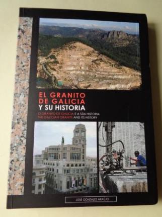 El granito de Galicia y su historia / O granito de Galicia e a sa historia / The galician granite and its history - Ver os detalles do produto