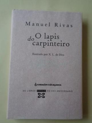 O lapis do carpinteiro (Ilustrado por X. L. de Dios) - Ver os detalles do produto