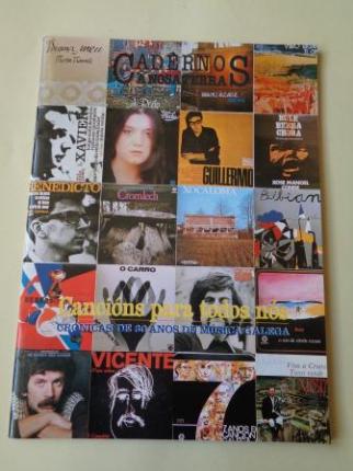 Cancins para todos ns. Crnicas de 30 anos de msica galega. Cadernos A Nosa Terra de Pensamento e Cultura. N 22 - Ver os detalles do produto