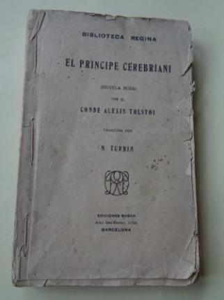El prncipe Cerebriani (Novela rusa)  - Ver os detalles do produto