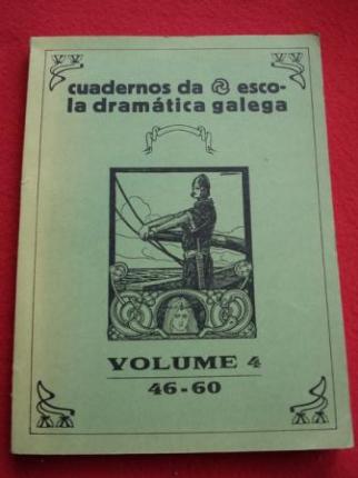 Cuadernos / cadernos da Escola Dramtica Galega. Volume 4 - Nmeros 46 a 60 - Ver os detalles do produto