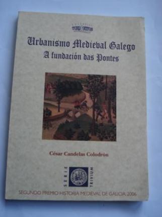 Urbanismo Medieval Galego. A fundacin das Pontes (Galicia) - Ver os detalles do produto