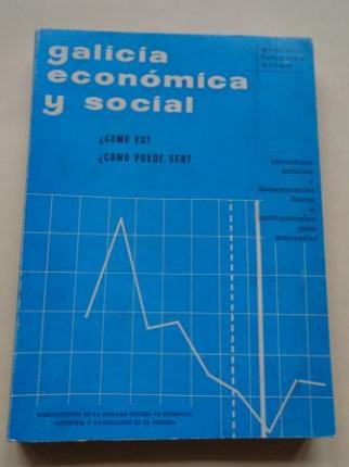 Galicia econmica y social. Cmo es? Cmo puede ser? - Ver os detalles do produto