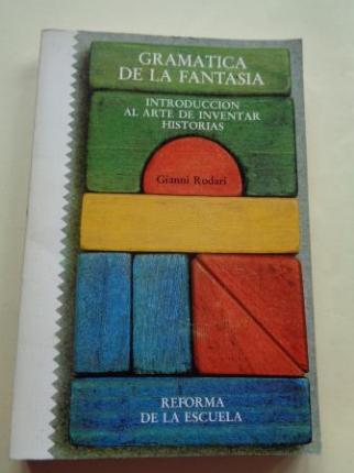 Gramtica de la fantasa. Introduccin al arte de inventar historias - Ver os detalles do produto