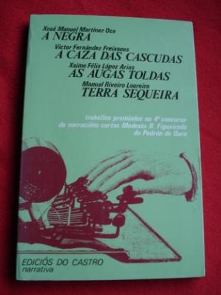 Traballos premiados no 4 concurso de narracins curtas Modesto R. Figueiredo do Pedrn de Ouro - Ver os detalles do produto