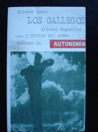 Quines somos LOS GALLEGOS y porque as somos pedimos la AUTONOMA - Ver os detalles do produto