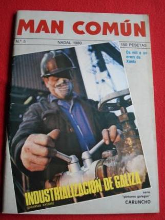 MAN COMN. Revista galega mensual de informacin xeral. Nmero 5 - Nadal 1980 - Ver os detalles do produto