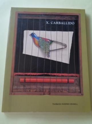 X. CARBALLIDO. `El viaje. Catlogo exposicin Fundacin Eugenio Granell, Santiago de Compostela, 1997 - Ver os detalles do produto