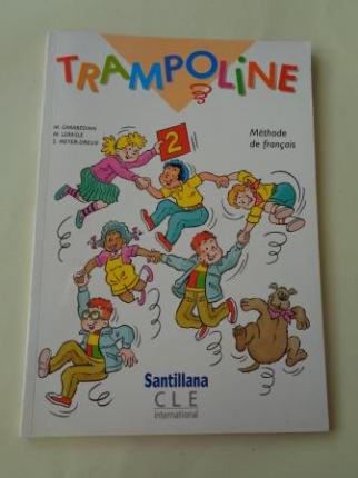 TRAMPOLINE 2. Mthode de franais (Santillana) - Ver os detalles do produto