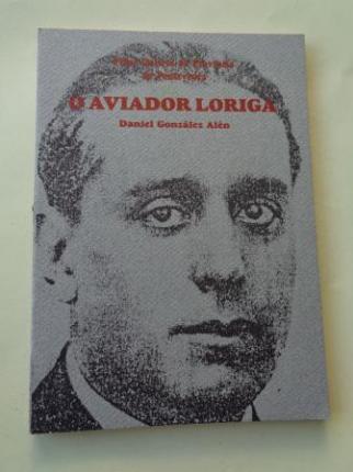 O aviador Loriga - Ver os detalles do produto