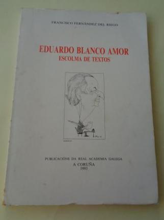 Eduardo Blanco Amor. Escolma de textos - Ver os detalles do produto