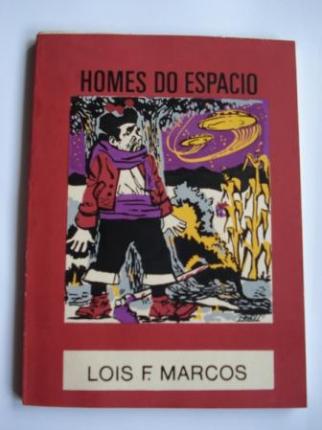Homes do espacio. Coleccin O moucho, n 48 - Ver os detalles do produto
