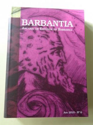 BARBANTIA. Anuario de Estudos do Barbanza. N 6 (2010) - Ver os detalles do produto
