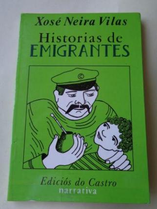 Historias de emigrantes (5 ed.) - Ver os detalles do produto
