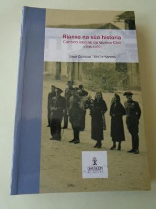 Rianxo na sa historia. Consecuencias da Guerra Civil (1936-1939) - Ver os detalles do produto