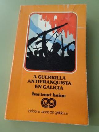 A guerrilla antifranquista en Galicia - Ver os detalles do produto