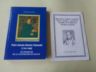 Pedro Antonio Snchez Vaamonde (1749-1806). Un promotor de la Ilustracin en Galicia con separata de Anuario Brigantino: Biografa de Snchez Vaamonde, por Antonio Meijide Prado - Ver os detalles do produto