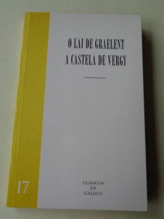 O Lai de Graelent / A castel de Vergy (Versin en francs e galego) - Ver os detalles do produto