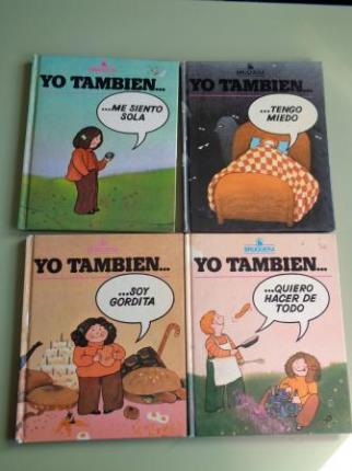 Yo tambin... Me siento sola / ... tengo miedo / ... soy gordita / ... quiero hacer de todo (4 libros) - Ver os detalles do produto