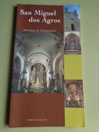 San Miguel dos Agros. Santiago de Compostela - Ver os detalles do produto
